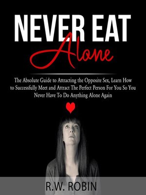 cover image of Never Eat Alone